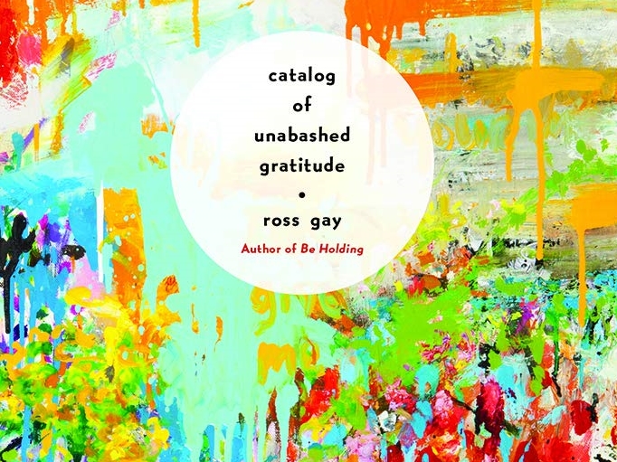 catalog of unabashed gratitude